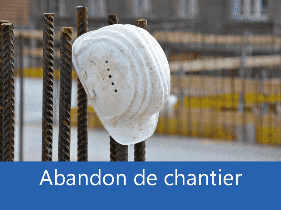 expertise_abandon_chantier_47_agen_marmande_villeuve-sur-lot_lot-et-garonne